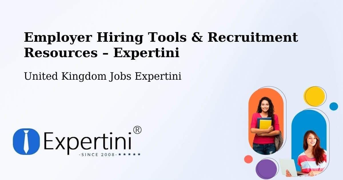 Employer Hiring Tools & Recruitment Resources – Silsoe - Silsoe, United Kingdom Jobs Expertini