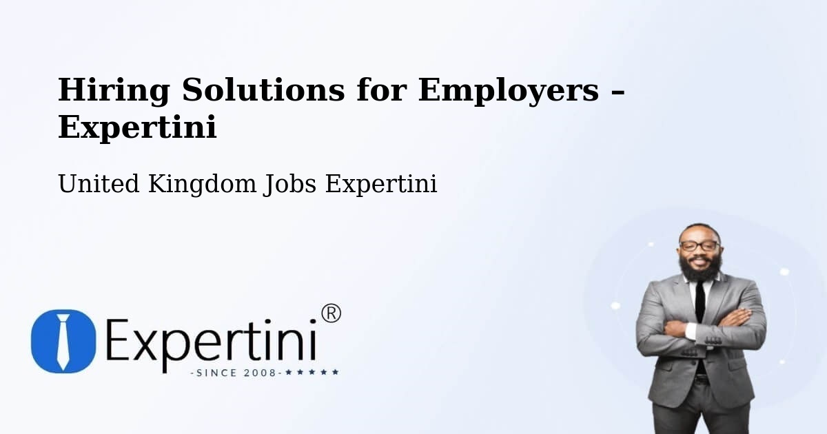 Hiring Solutions for Employers in Silsoe - Silsoe, United Kingdom Jobs Expertini